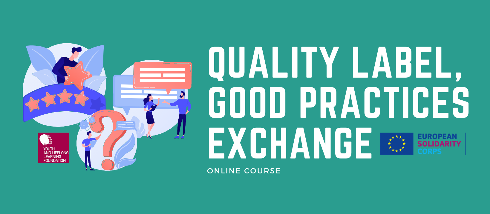 Quality Label, Good Practices Exchange